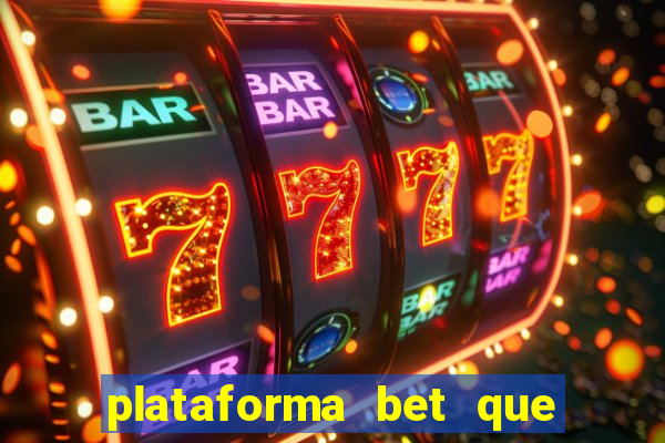 plataforma bet que paga ao se cadastrar